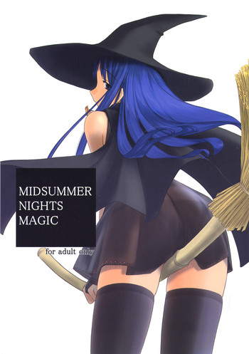 MIDSUMMER NIGHTS MAGIC hentai