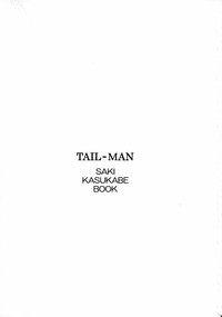 TAIL-MAN SAKI KASUKABE BOOK hentai