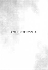 DARK HEART DAWNING hentai