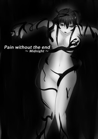 Pain without the end hentai