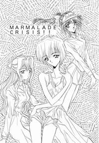Marmarade Crisis!! hentai