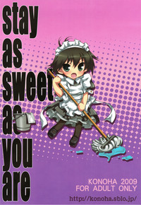 Stay as sweet as you are hentai