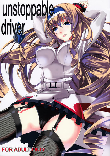 unstoppable driver hentai