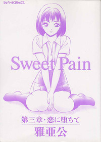 Sweet Pain Vol.3 hentai