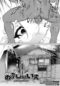 Okashi no Ie | A Strange House hentai