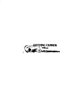 GETTING CLOSER Vol. 1 hentai