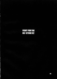 FIGHT FOR THE NO FUTURE 02 hentai