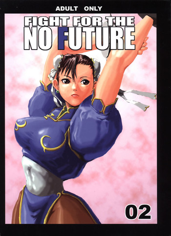 FIGHT FOR THE NO FUTURE 02 hentai