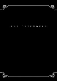 THE OFFENDERS hentai