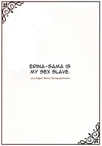 Erinasama is My Sex Slave hentai