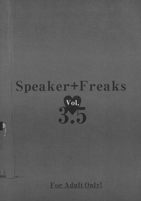 Speaker+Freaks Vol. 3.5 hentai