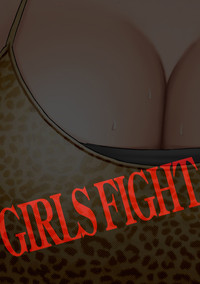 Girls Fight Arisa hen【Full Color Edition】 hentai