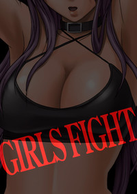 Girls Fight Maya hen【Full Color Edition】 hentai