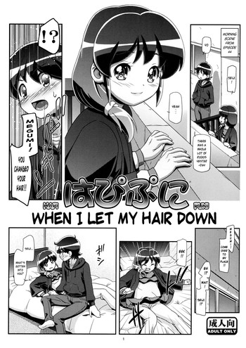 HapiPuniWhen I Let My Hair Down hentai