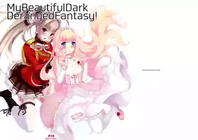 My Beautiful Dark Deranged Fantasy! hentai
