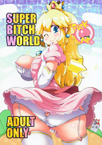 SUPER BITCH WORLD hentai