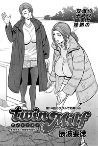 twin Milf Ch. 1-14 + Bangai Hen hentai