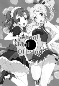 School ldol Off-shot hentai