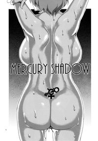 MERCURY SHADOW hentai