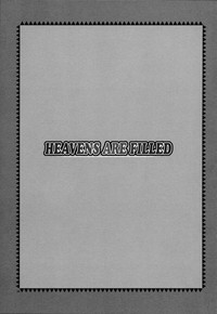 HEAVENS ARE FILLED hentai