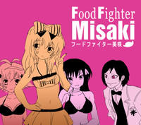 Food fighter Misaki hentai