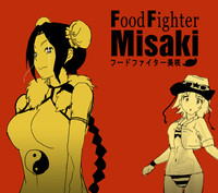 Food fighter Misaki hentai