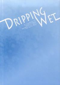 Dripping Wet hentai