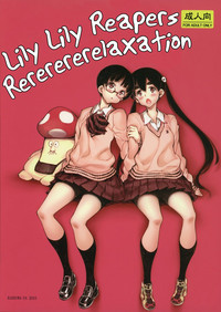 Lily Lily Reapers Rererererelaxation hentai