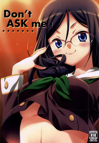 Don't ASK me! hentai