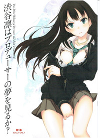 Shibuya Rin wa Producer no Yume o Miru ka? hentai