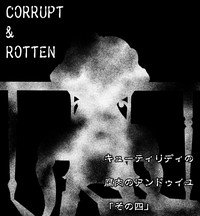 CORRUPT&ROTTEN Cutey Liddy no Funiku no Andouille "Sono Yon" hentai