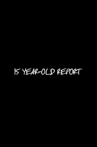 15Old Report hentai