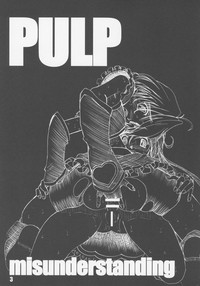 PULP Misunderstanding hentai