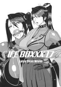 ICE BOXXX 17 Latex Fleet Wives hentai