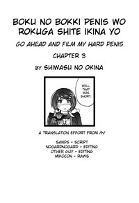 Boku no Bokki Penis o Rokuga Shite Ikina Yo | Go Ahead and Film My Hard Penis Ch. 3 hentai