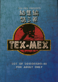 WAY OF TEX-MEX Soushuuhen 3 + Omakebon hentai