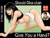 Obachan ga Nuitageyou ka? | Should Oba-chan give you a Hand? hentai